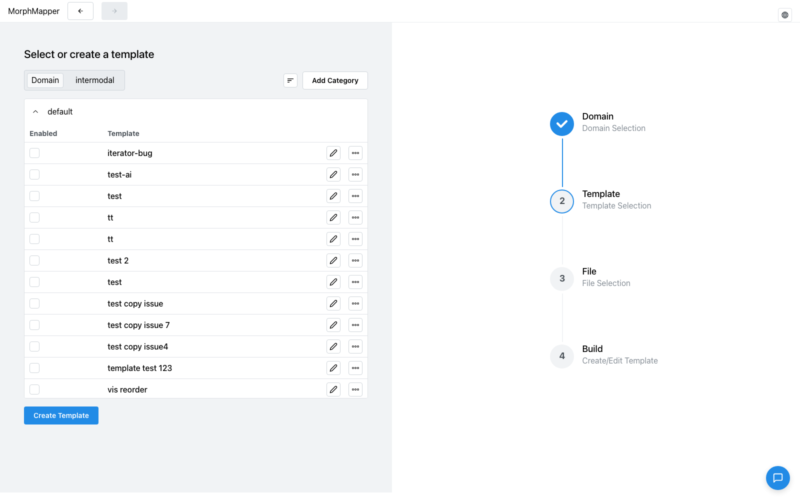 Template selection screen listing existing templates with Enabled checkboxes, edit and options icons, and a Create Template button